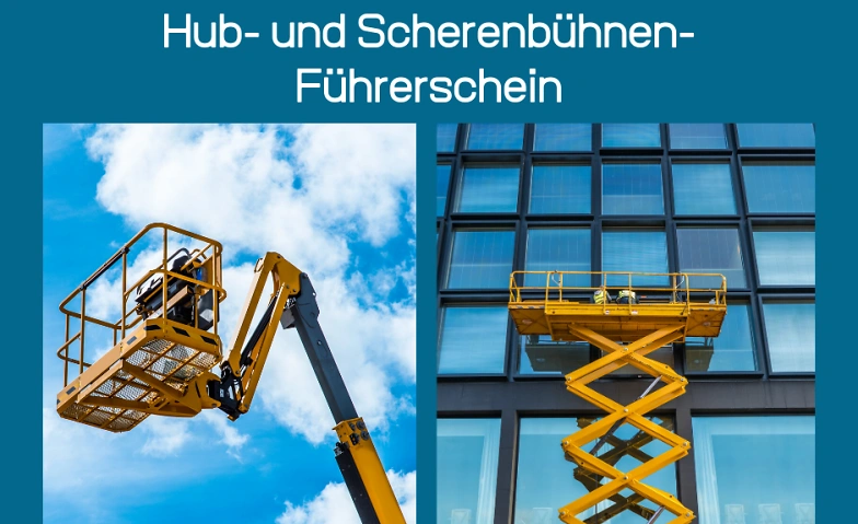 Event-Image for 'Berechtigungsnachweise Hubarbeitsb&uuml;hnen + Steiger'