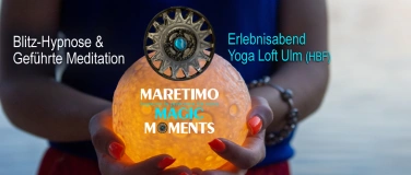 Event-Image for 'Blitz Hypnose & Meditation Erlebnisabend - Ulm'