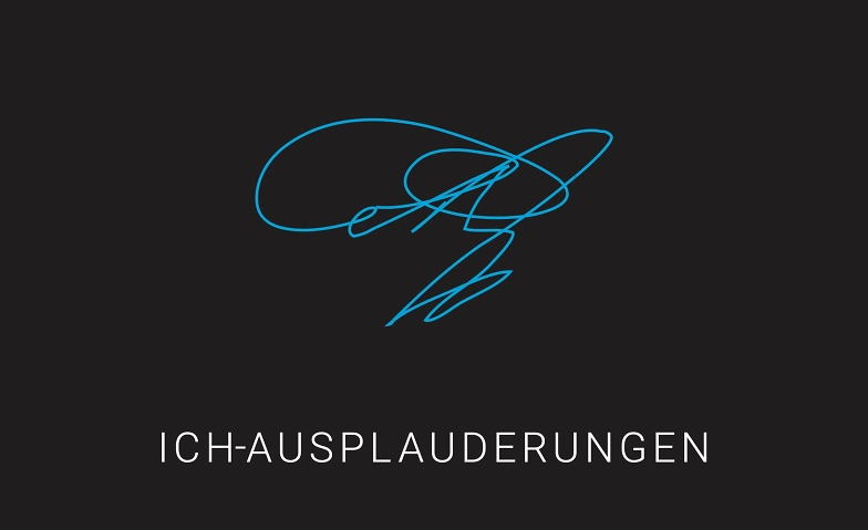 Ich-Ausplauderungen ${singleEventLocation} Tickets