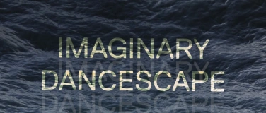 Event-Image for 'Imaginary Dancescape'
