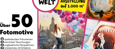 Event-Image for 'Illusionswelt Ausstellung bei Dresden'