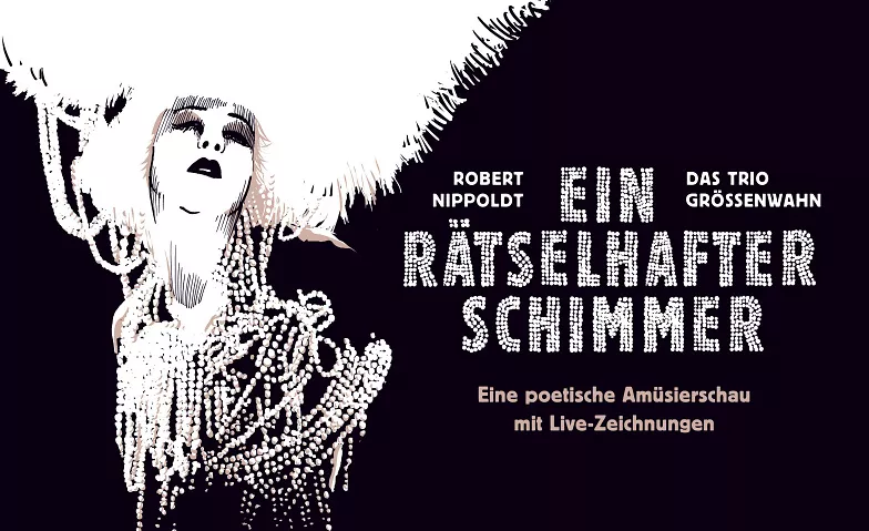 Ein rätselhafter Schimmer (Poetische Amüsierschau) Theater am Bimarckplatz, Bismarckplatz 7, 93047 Regensburg Tickets