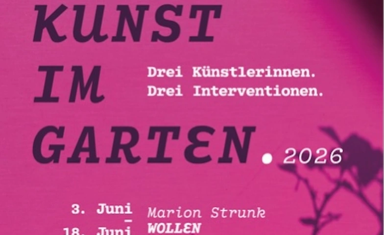 Event-Image for 'Kunst im Garten. Drei K&uuml;nstlerinnen - drei Interventionen.'