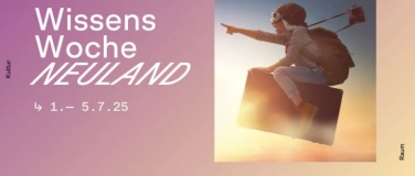 Event-Image for 'Wissenswoche NEULAND'