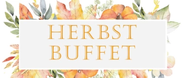 Event-Image for 'Herbstbuffet im Chausseehaus'