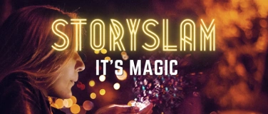 Event-Image for 'IT'S MAGIC - open-mic StorySLAM Show'