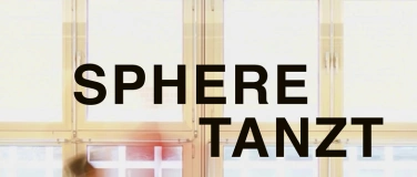 Event-Image for 'Sphere tanzt'