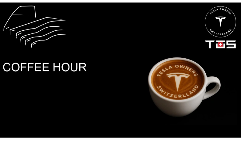 Tesla Owners Switzerland Coffee Hour Billets