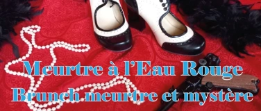 Event-Image for 'Meurtre à l'Eau Rouge - Brunch meurtre et mystère'