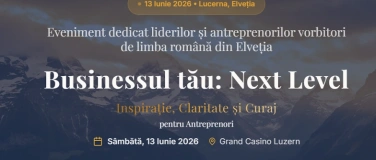 Event-Image for 'Businessul tau: Next level (Elevate your business)'