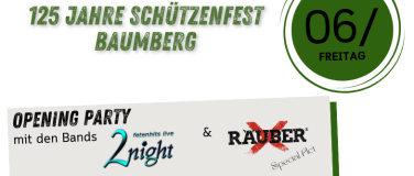 Event-Image for 'Große Openingparty 125 Jahre Schützen Baumberg'