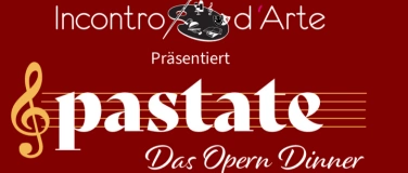 Event-Image for 'Pastate - das Operndinner'