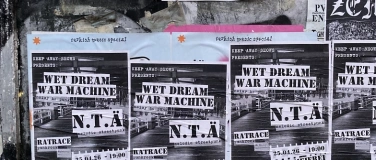 Event-Image for 'WET DREAM WAR MACHINE + N.T.&Auml; + RATRACE'