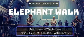 Veranstalter:in von Soul&Funk in den Mai, Elephant Walk im MühlengrundWienhausen
