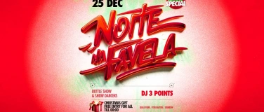 Event-Image for 'Noite NA Favela Sp&eacute;cial Christmas Party'