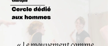 Event-Image for 'Cercle en mouvement d&eacute;di&eacute; aux hommes'