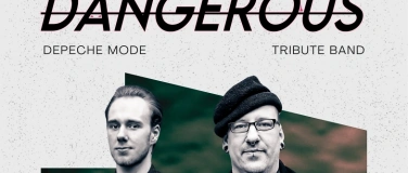 Event-Image for 'DEPECHE MODE PARTY mit Live Band "DANGEROUS" im N17'