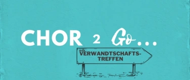Event-Image for 'Chor2Go'