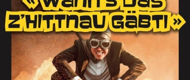 Event-Image for 'Nachmittagsvorstellung "wänn's das z'Hittnau gäbti"'