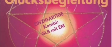 Event-Image for 'Glücksbegleitung'