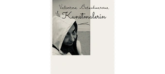 Veranstalter:in von Digitale Retrospektive Aufstellung •Valentina Batschwarowa