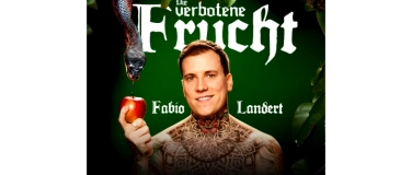 Event-Image for 'Fabio Landert "die verbotene Frucht" live in Thun'