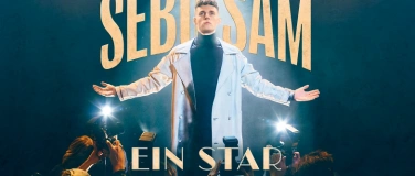 Event-Image for 'Sebo Sam - EIN STAR ZUM ANBETEN - Live in Köln'