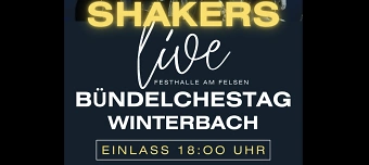 Organisateur de Bündelchestag in Winterbach mit den Shakers