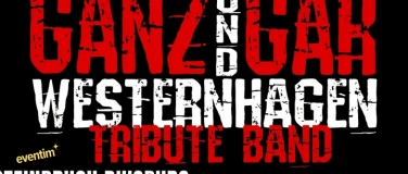 Event-Image for 'GANZ & GAR – WESTERNHAGEN TRIBUTE'