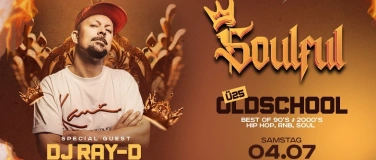 Event-Image for 'SOULFUL- &Uuml;25 Oldschool Party mit DJ Ray-D'