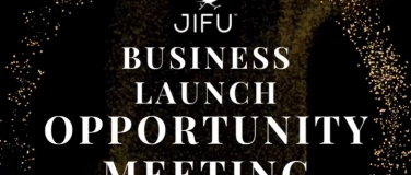 Event-Image for 'Jifu Business Launch Opportunity Meeting'