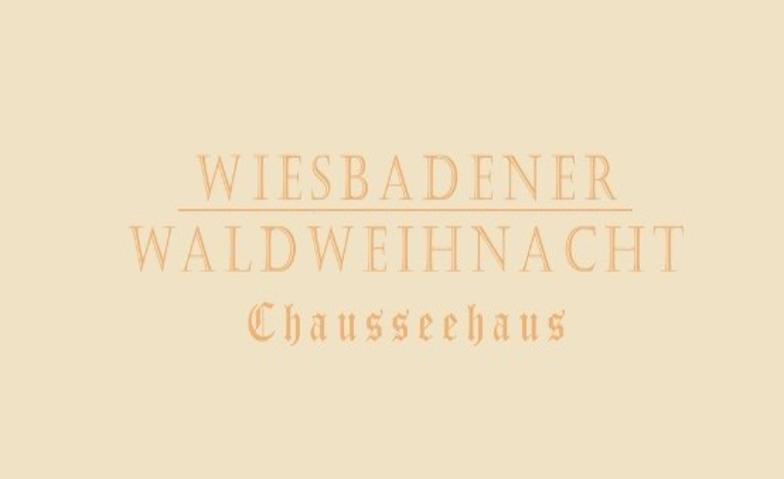 Wiesbadener Waldweihnacht Tickets
