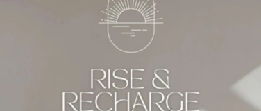 Event-Image for 'RISE & RECHARGE Retreat'