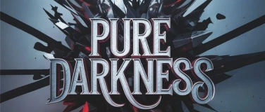 Event-Image for 'Pure Darkness - Die Gothic-Wave-Dark-Elektro Nacht'