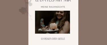 Event-Image for '12 DATES MIT MIR   Rauhnächte'