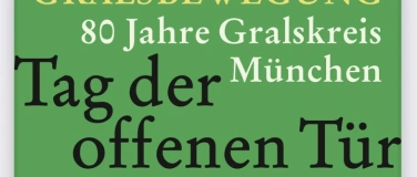 Event-Image for 'Tag der offenen Tür: 80 Jahre Gralskreis München Bogenhausen'