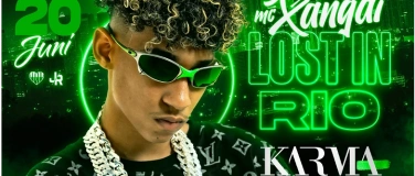 Event-Image for 'MC XANGAI presented by Lost in Rio'