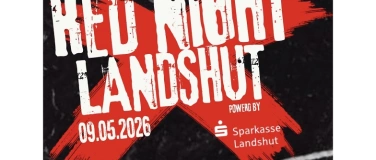 Event-Image for 'RED NIGHT -Landshut'