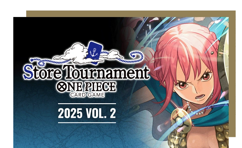 One Piece TCG -  Store Tournament Event - Juni Billets
