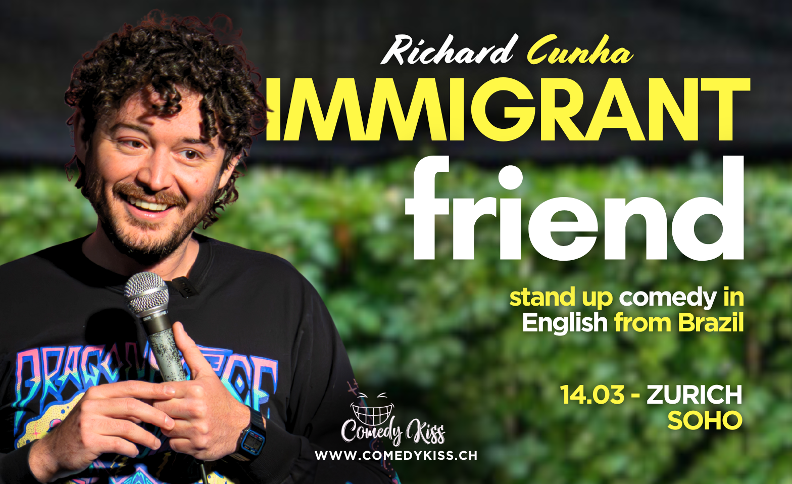 CK Presents: Richard Cunha - Immigrant Friend Tickets