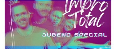 Event-Image for 'Impro Total  Jugendspecial'