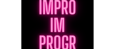 Event-Image for 'IMPRO IM PROGR - TBD - FEBRUAR 2025'