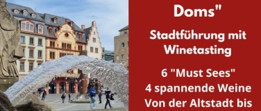 Event-Image for 'Stadtführung "Im Schatten des Doms" mit Winetasting'