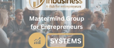 Event-Image for 'InBusiness Mastermind f&uuml;r Growth Builders (SYSTEMS) #68'