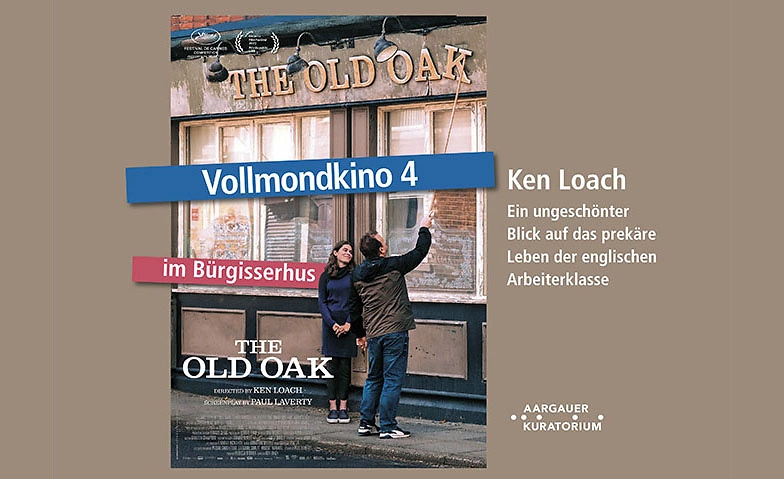 Vollmondkino 4  &laquo;The Old Oak&raquo; ${singleEventLocation} Tickets