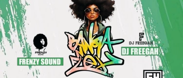 Event-Image for 'BANGA'N'FLEX Afrobeats-Amapiano & more w/FRENZY & DJ FREEGAH'