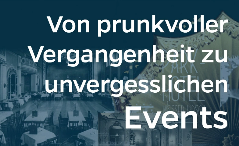 Event-Image for 'F&Uuml;HRUNG DURCH DAS PARKHOTEL'