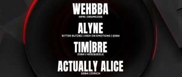 Event-Image for '2084 pres. Wehbba, Alyne, timbre, Actually Alice'