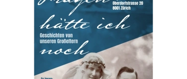 Event-Image for 'Fragen hätte ich noch. Geschichten von unseren Grosseltern'