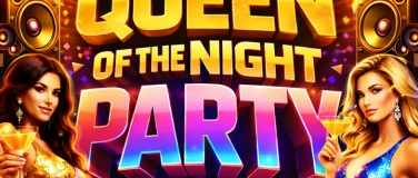 Event-Image for 'Queen of the Night Party'